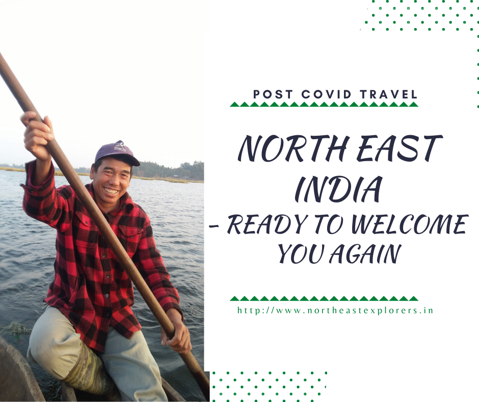 North East India tourism open again after COVID 19